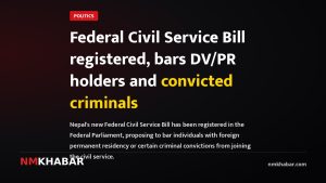 Federal Civil Service Bill registered, bars DV/PR holders and convicted criminals