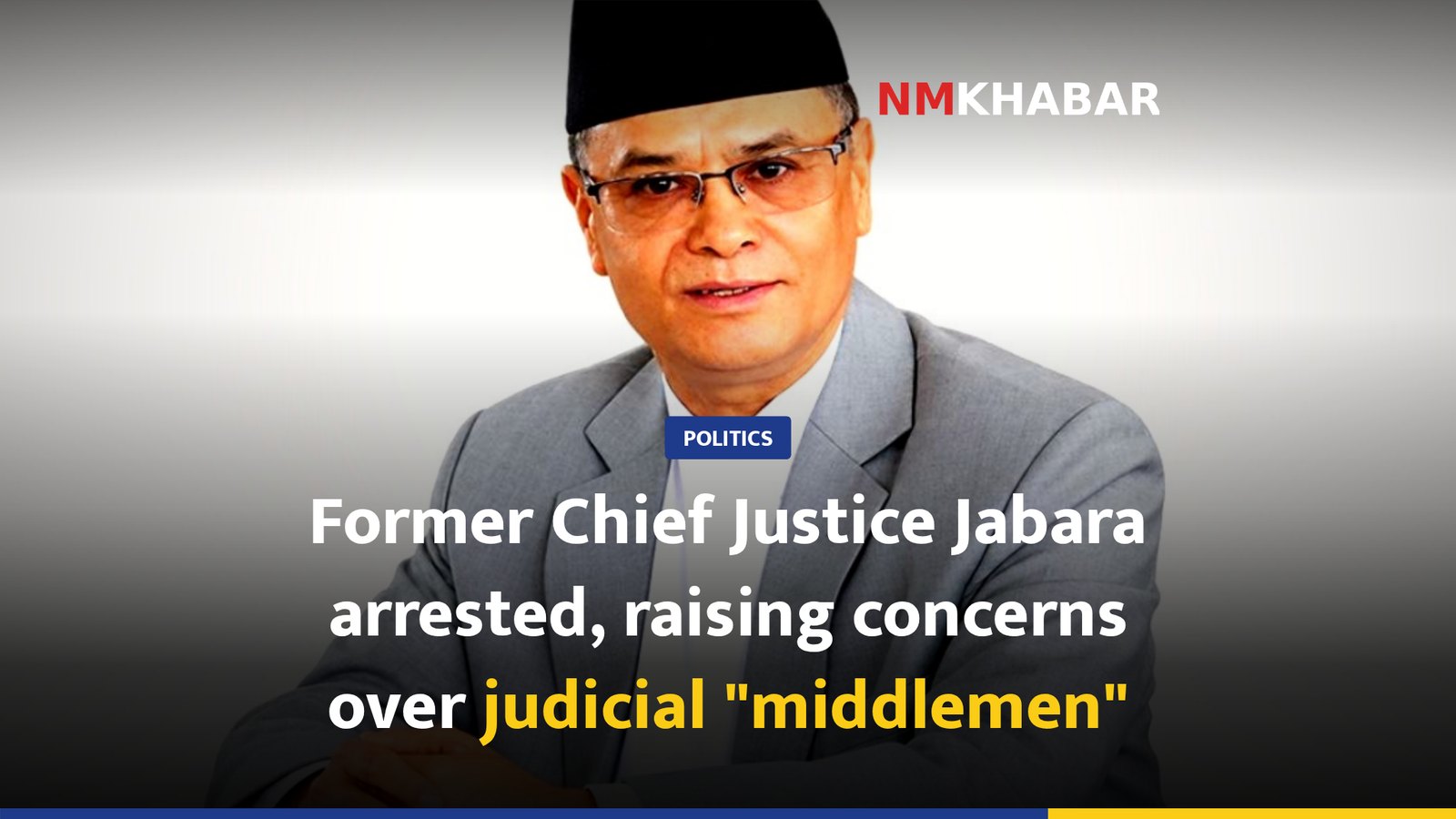Former Chief Justice Jabara arrested, raising concerns over judicial "middlemen"
