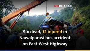 Six dead, 12 injured in Nawalparasi bus accident on East-West Highway