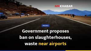 Government proposes ban on slaughterhouses, waste near airports