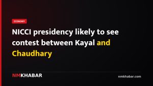 NICCI presidency likely to see contest between Kayal and Chaudhary