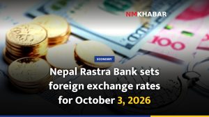 Nepal Rastra Bank sets foreign exchange rates for October 3, 2026