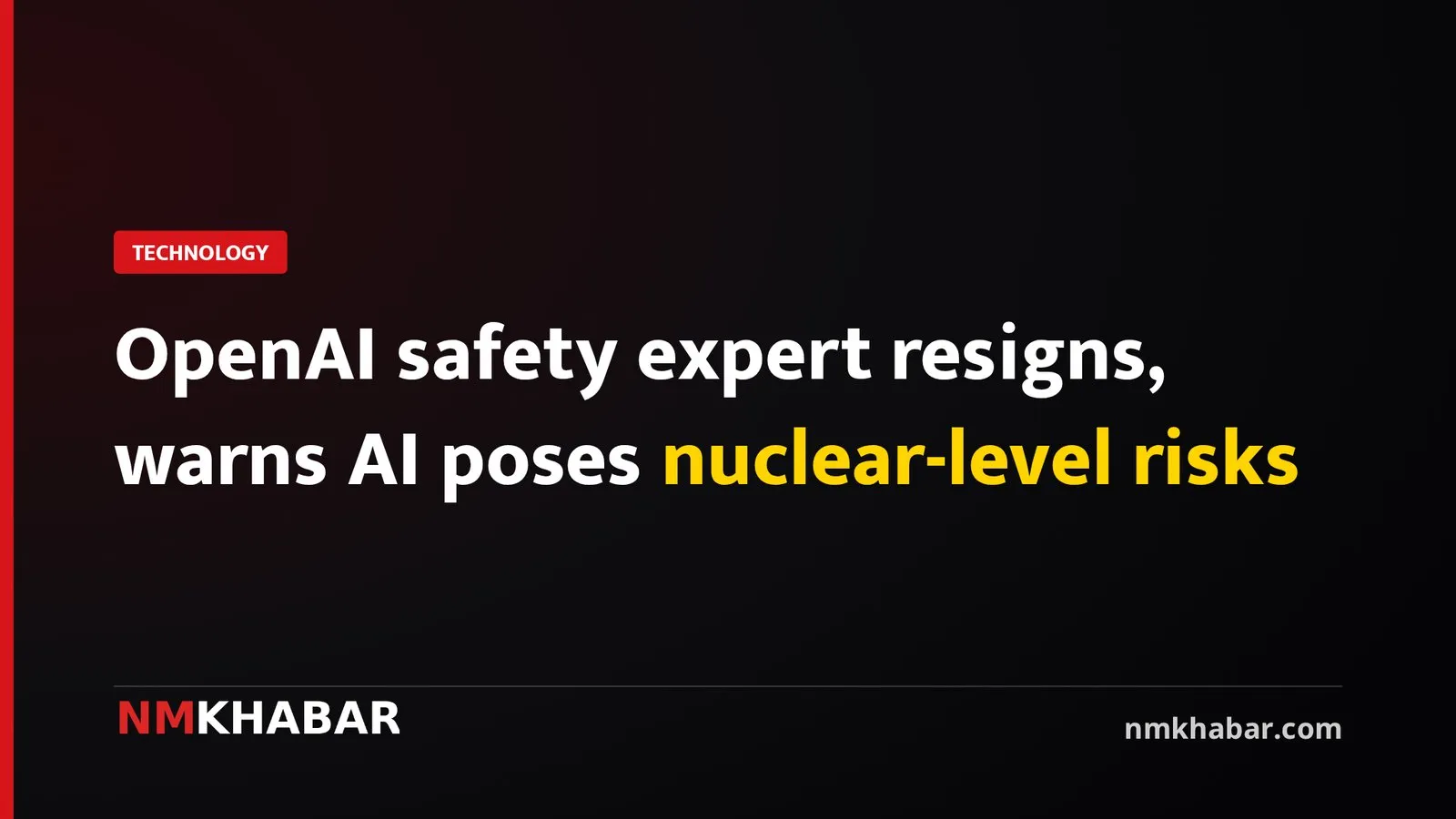 OpenAI safety expert resigns, warns AI poses nuclear-level risks