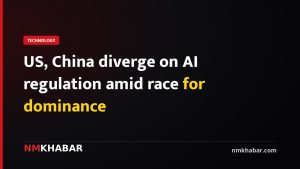 US, China diverge on AI regulation amid race for dominance